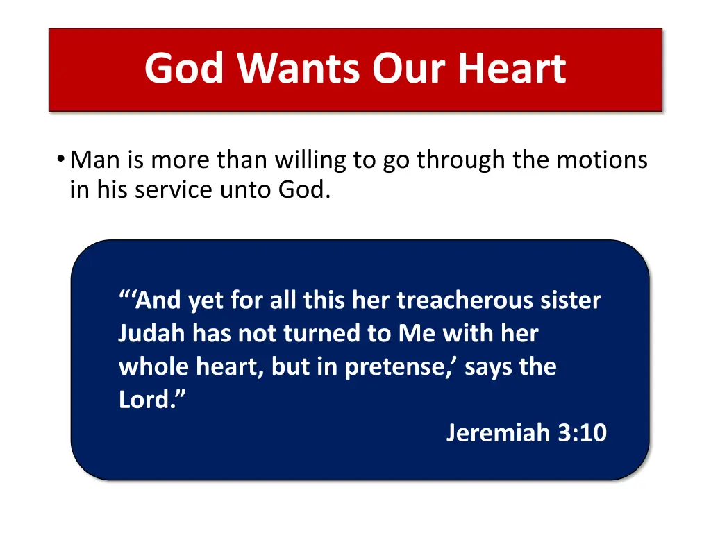 god wants our heart 2