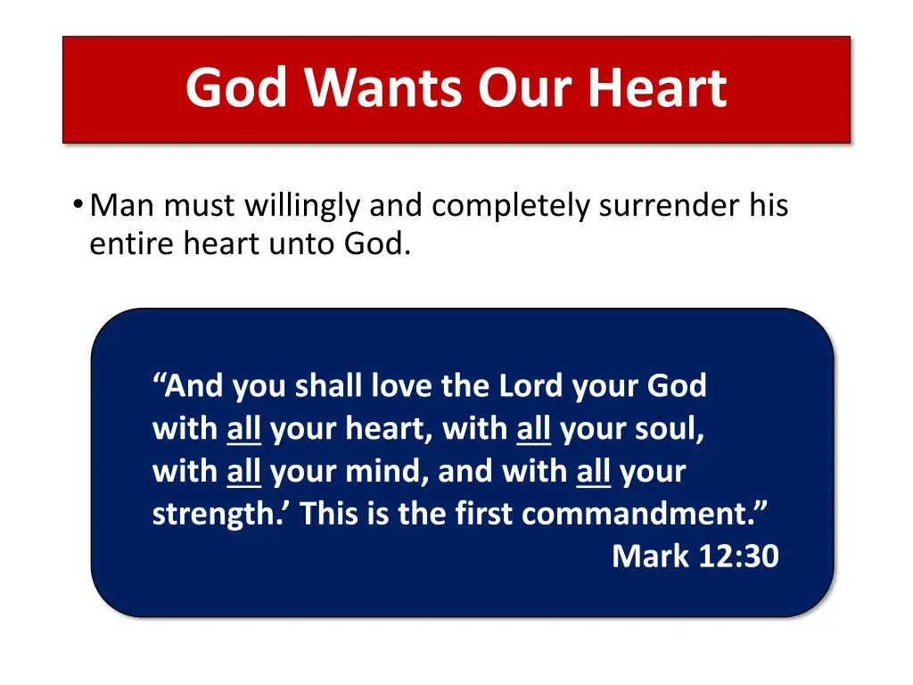 god wants our heart 3