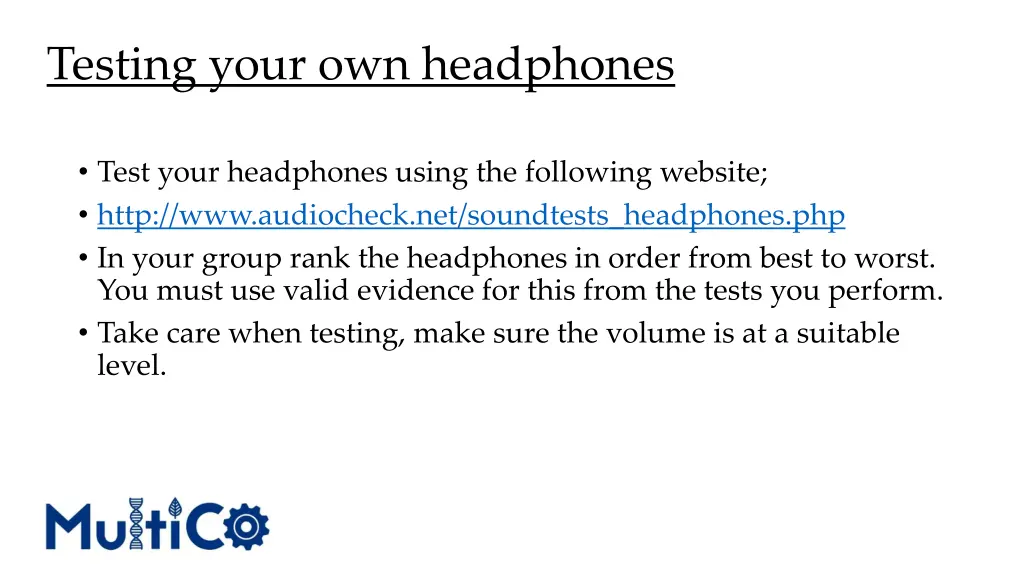 testing your own headphones