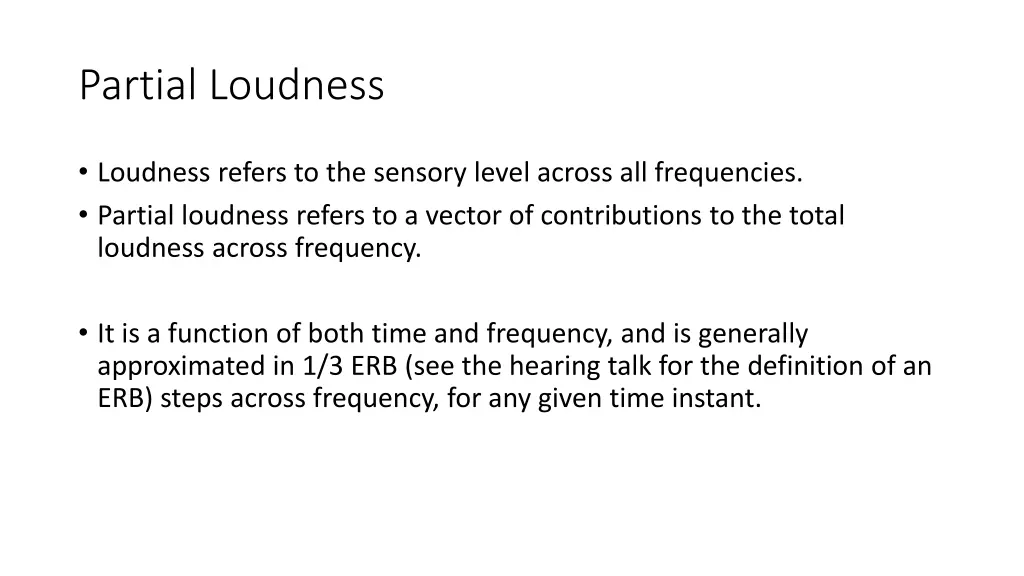 partial loudness