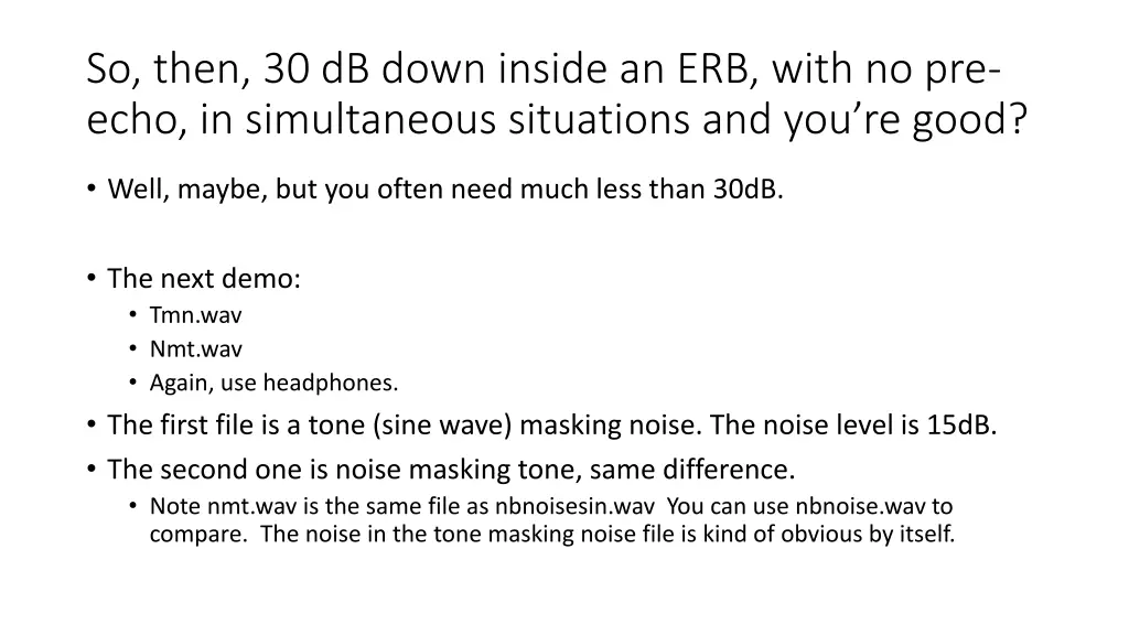 so then 30 db down inside an erb with no pre echo