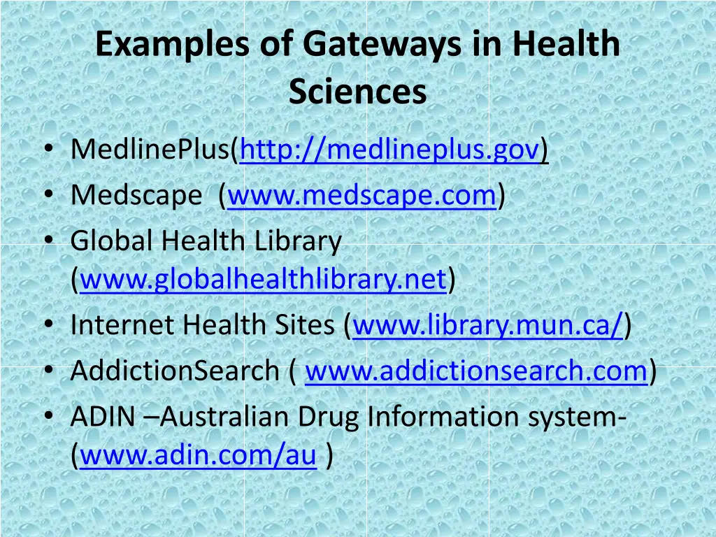 examples of gateways in health sciences