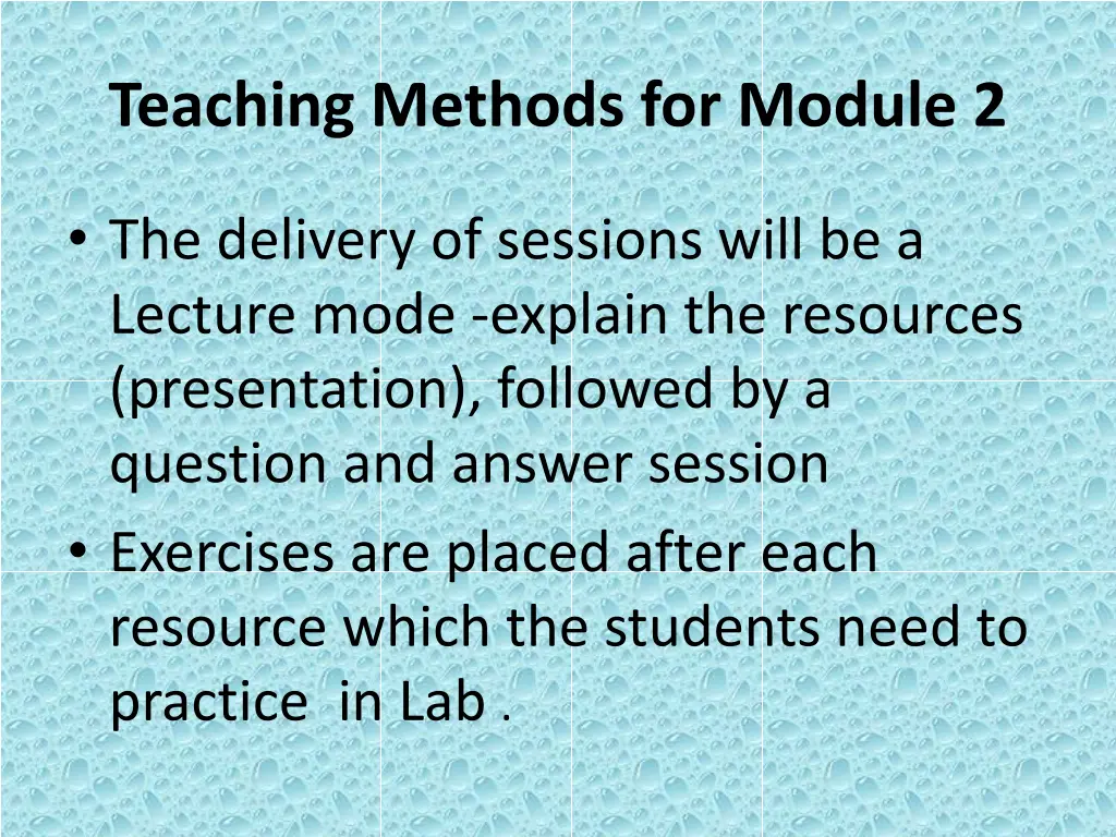 teaching methods for module 2