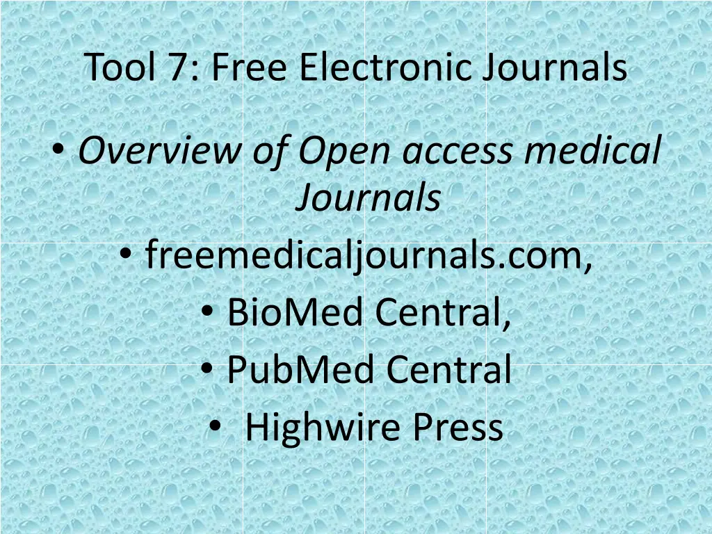 tool 7 free electronic journals