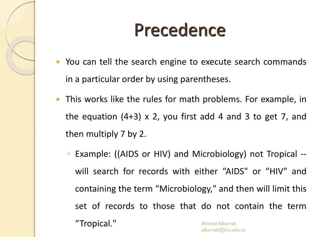 precedence