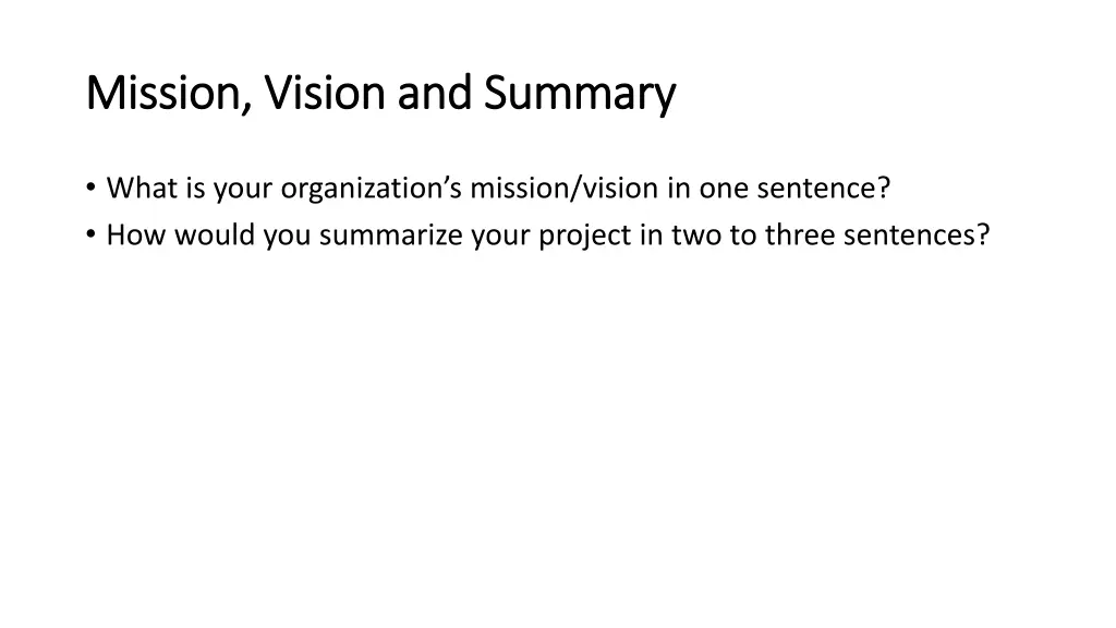 mission vision and summary mission vision