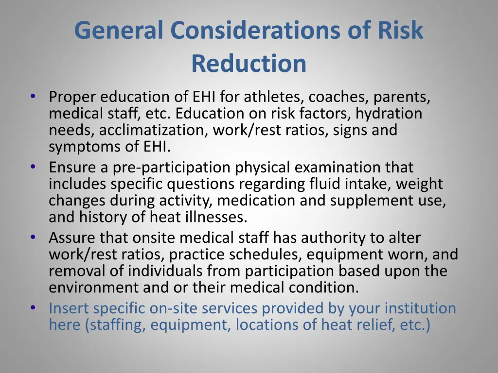 general considerations of risk reduction proper