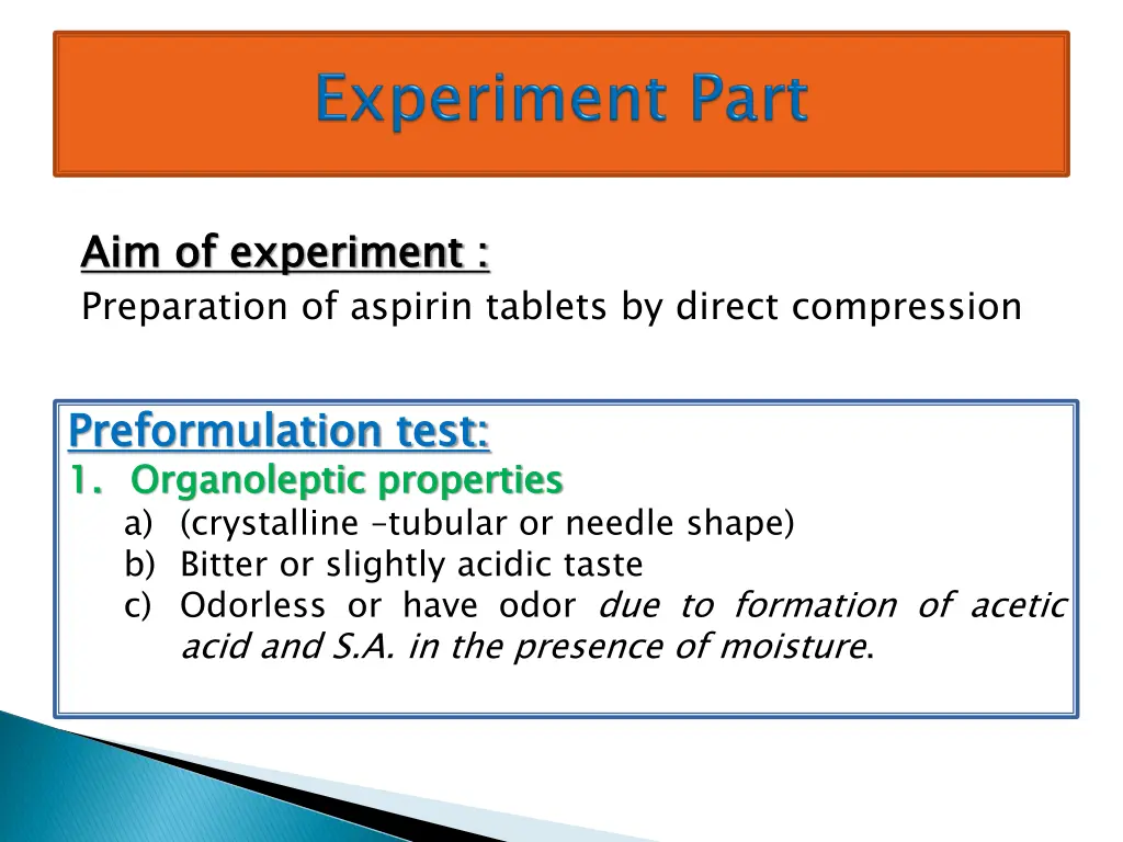 aim of experiment preparation of aspirin tablets