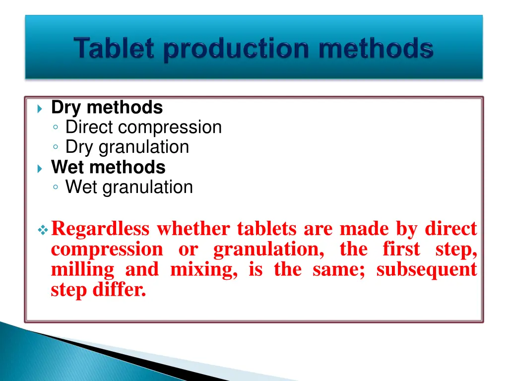 dry methods direct compression dry granulation