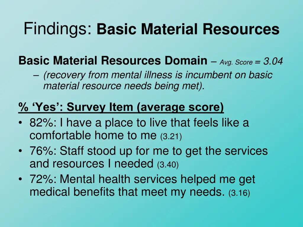 findings basic material resources