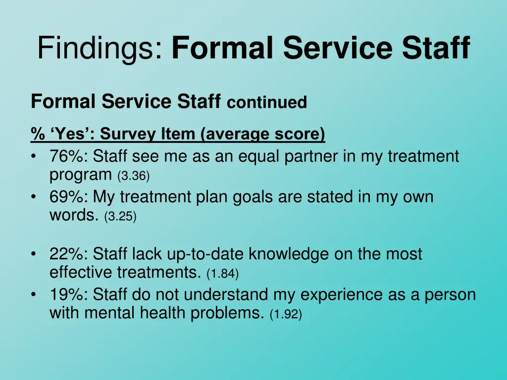 findings formal service staff 1