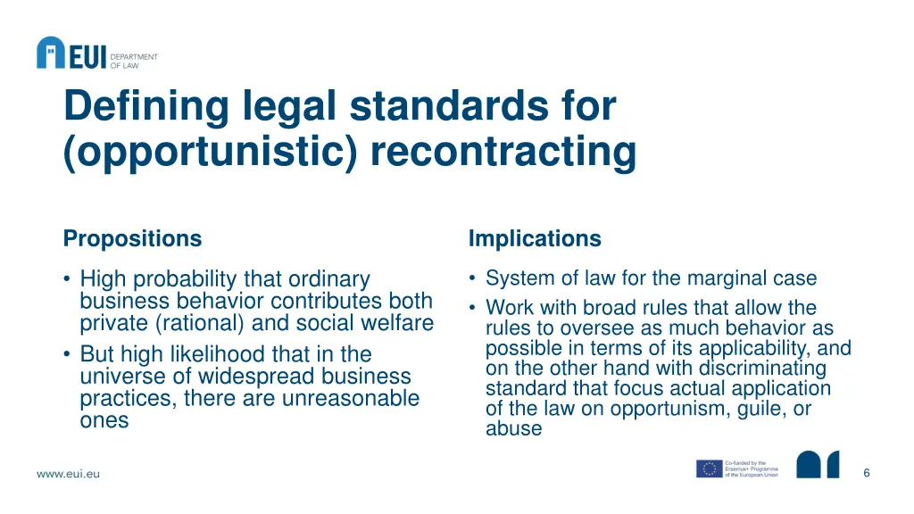 defining legal standards for opportunistic