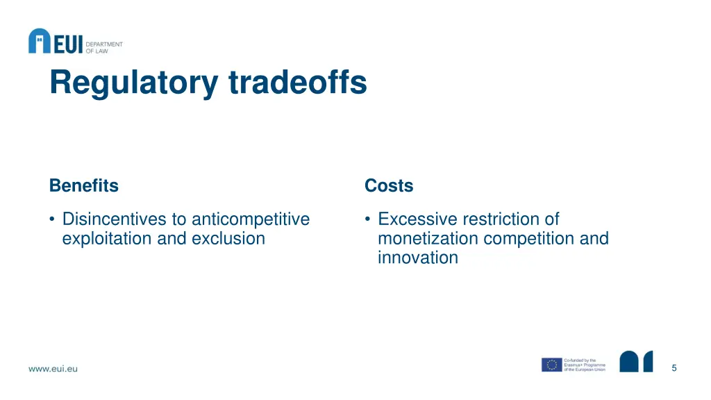 regulatory tradeoffs