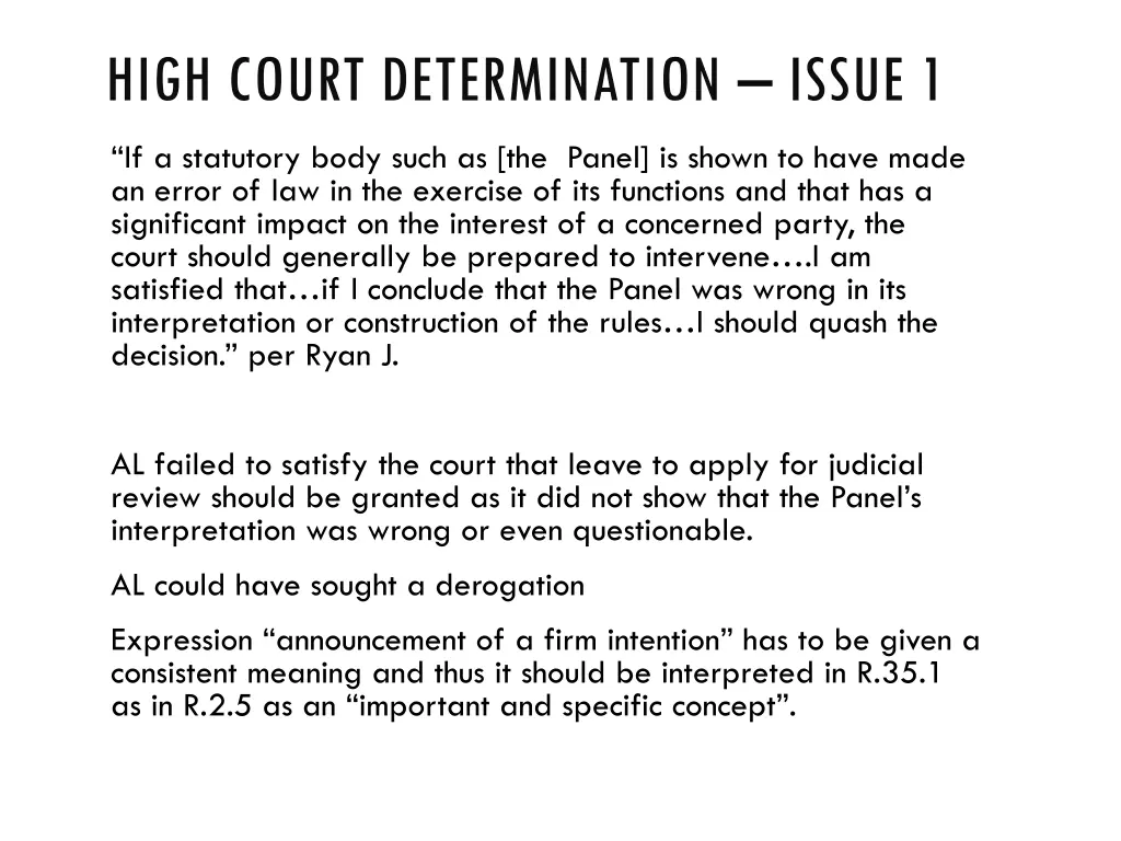 high court determination issue 1