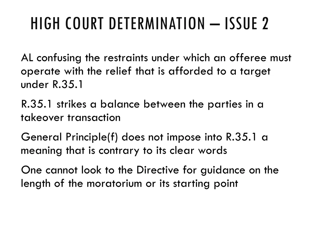 high court determination issue 2