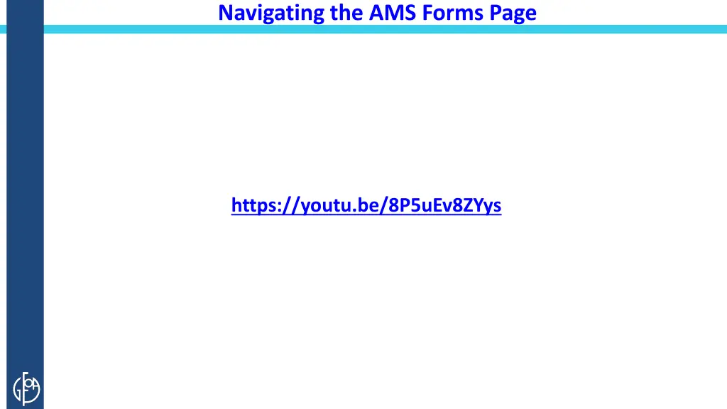 navigating the ams forms page