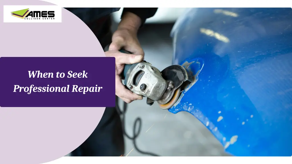 when to seek professional repair