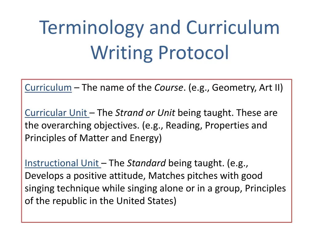 terminology and curriculum writing protocol