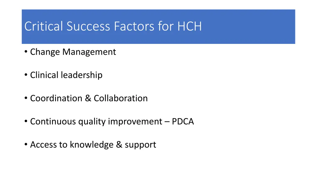 critical success factors for hch