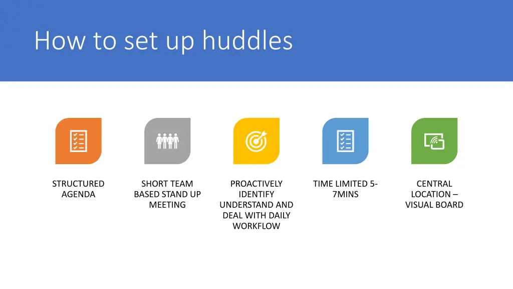 how to set up huddles