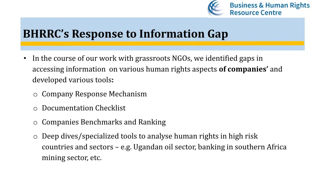 bhrrc s response to information gap