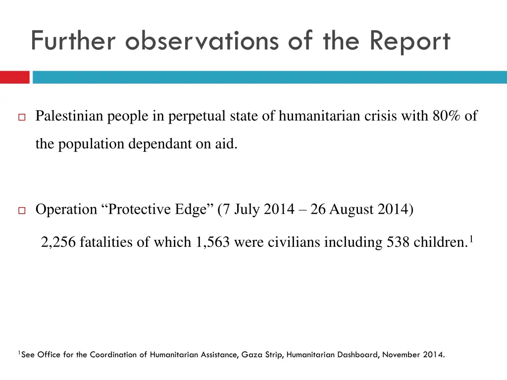 further observations of the report