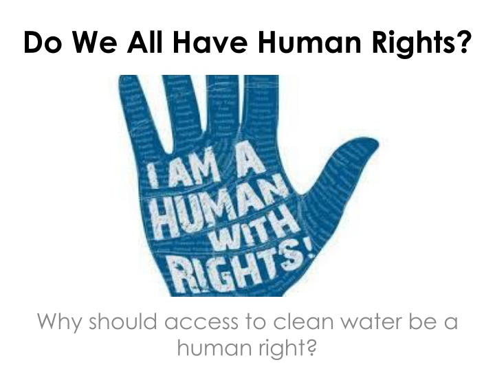 do we all have human rights