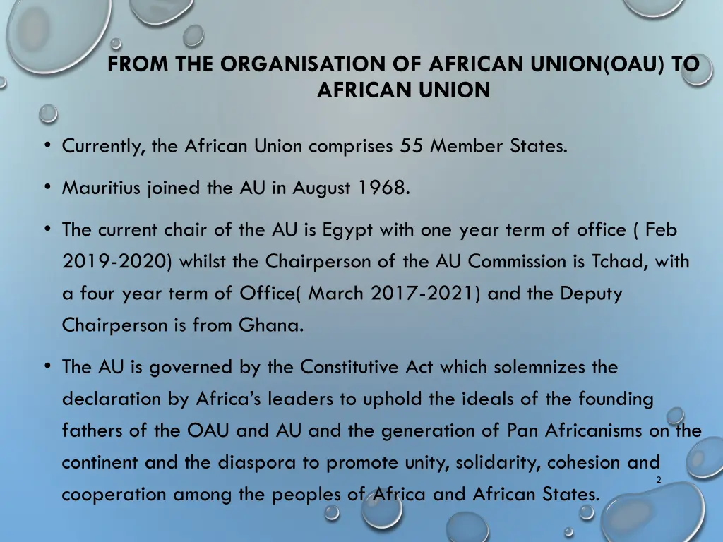 from the organisation of african union