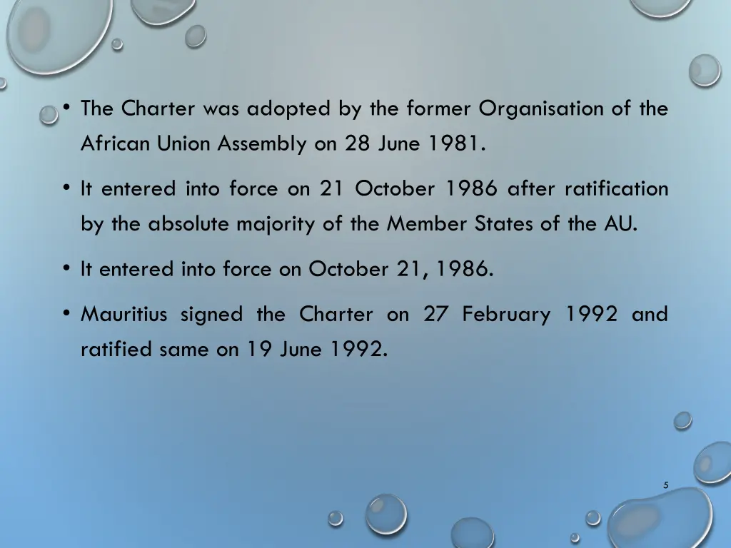 the charter was adopted by the former