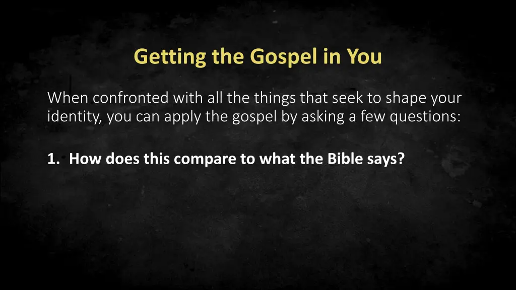 getting the gospel in you 1