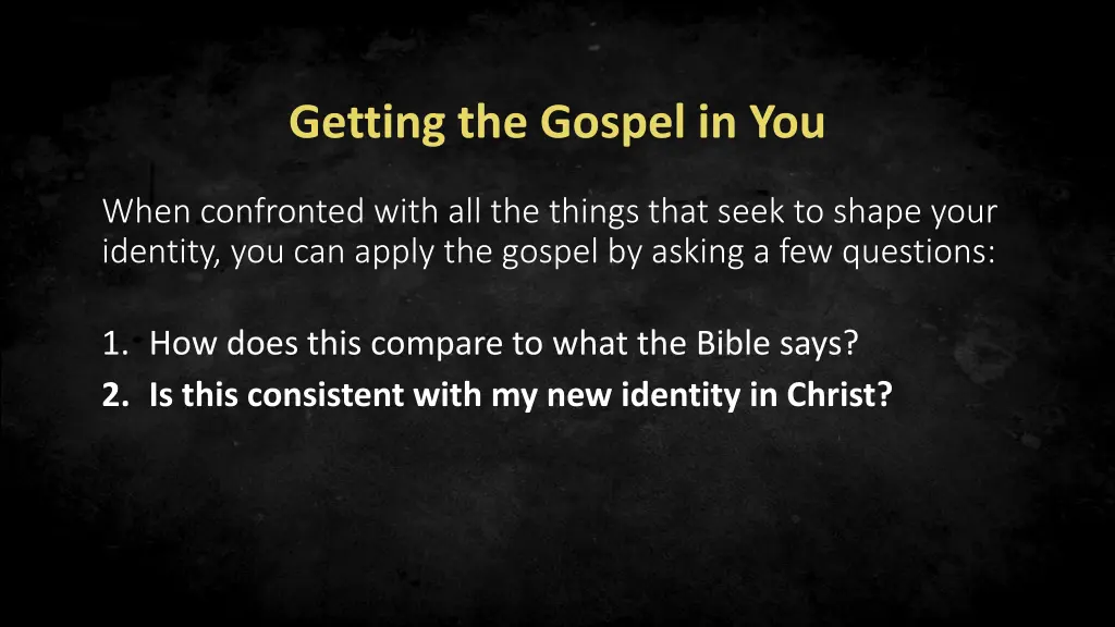 getting the gospel in you 2