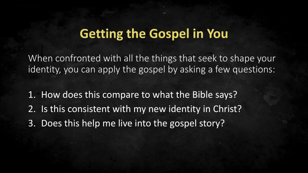 getting the gospel in you 4