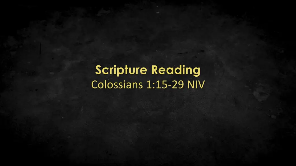 scripture reading colossians 1 15 29 niv