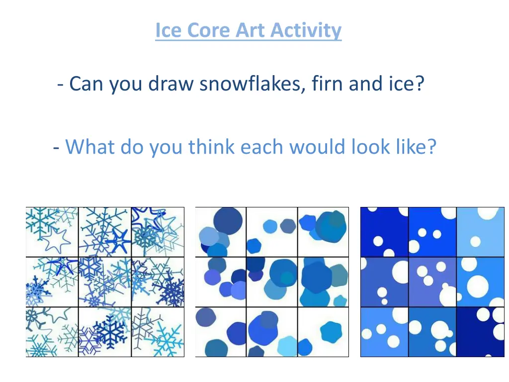 ice core art activity