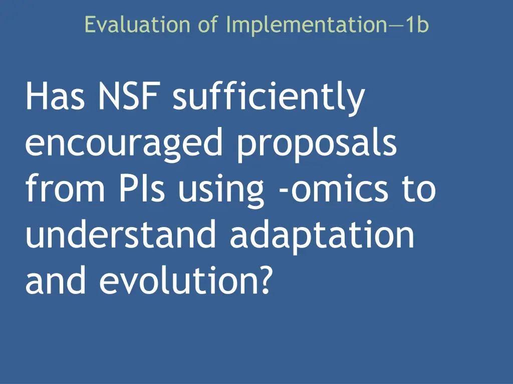 evaluation of implementation 1b