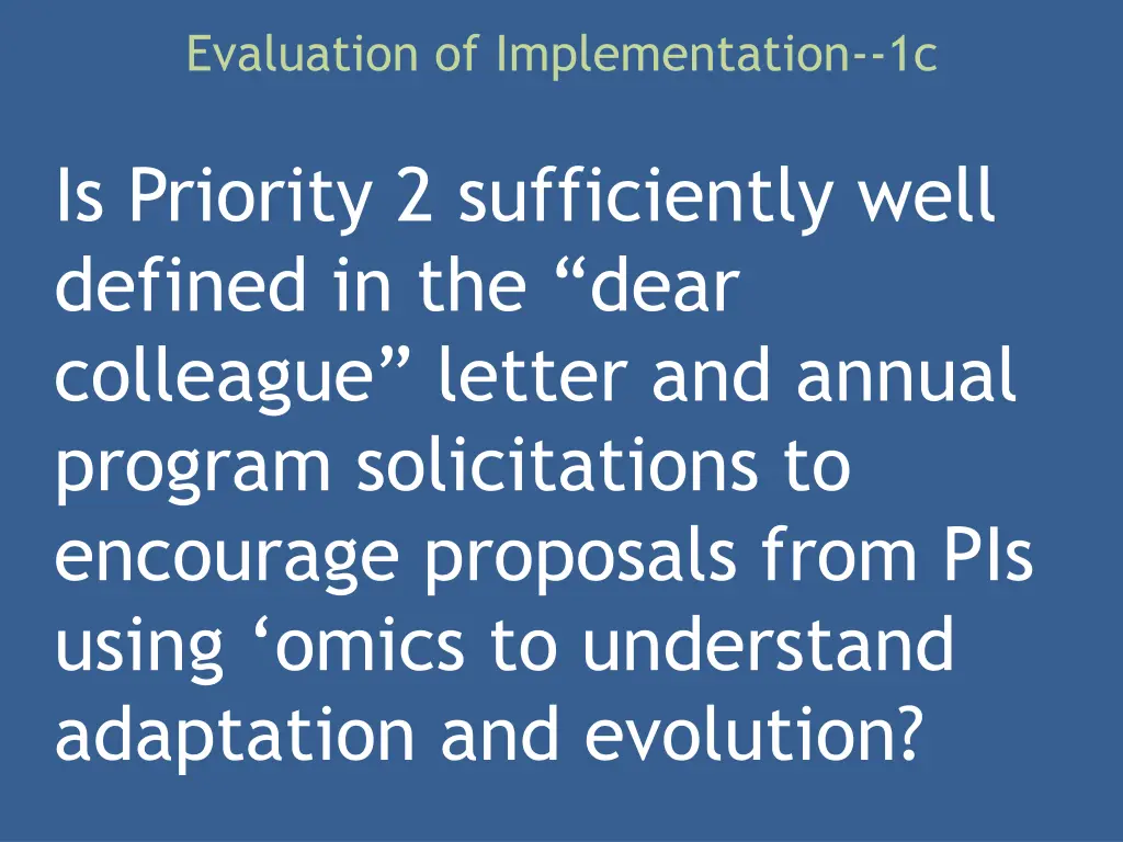 evaluation of implementation 1c