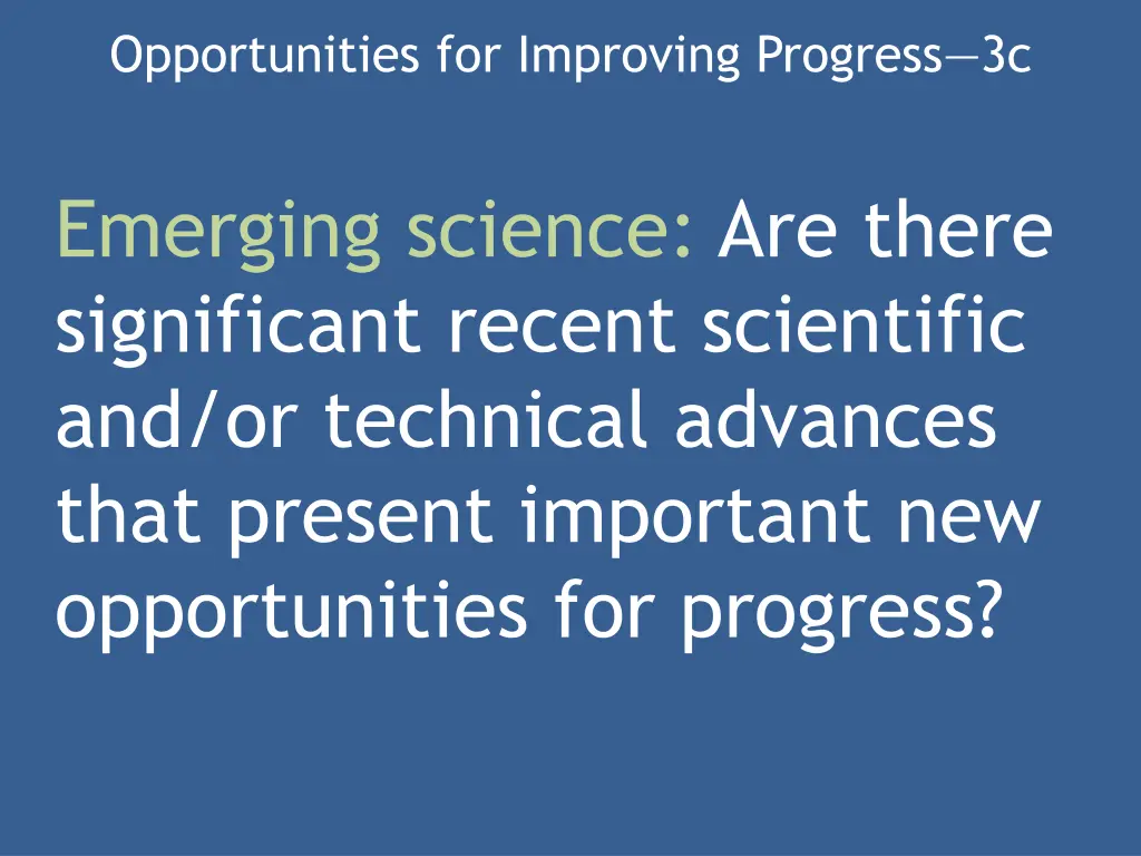 opportunities for improving progress 3c