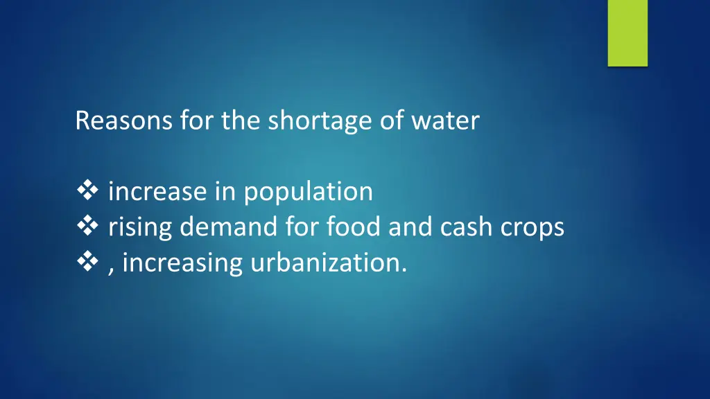 reasons for the shortage of water