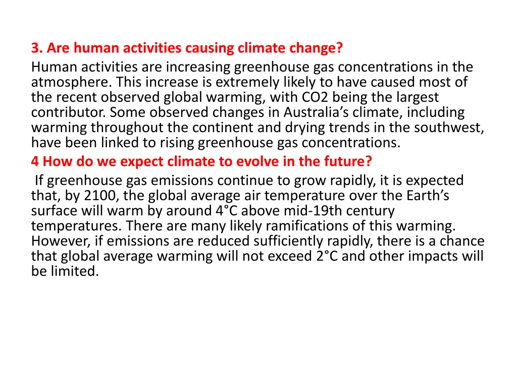 3 are human activities causing climate change