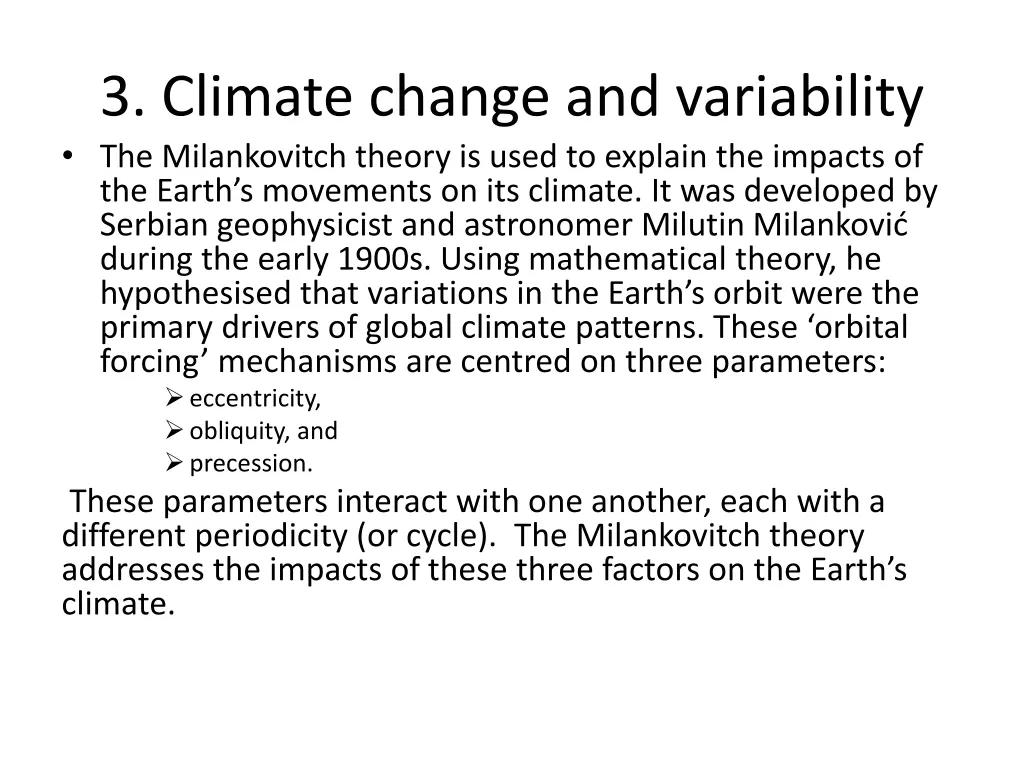 3 climate change and variability the milankovitch