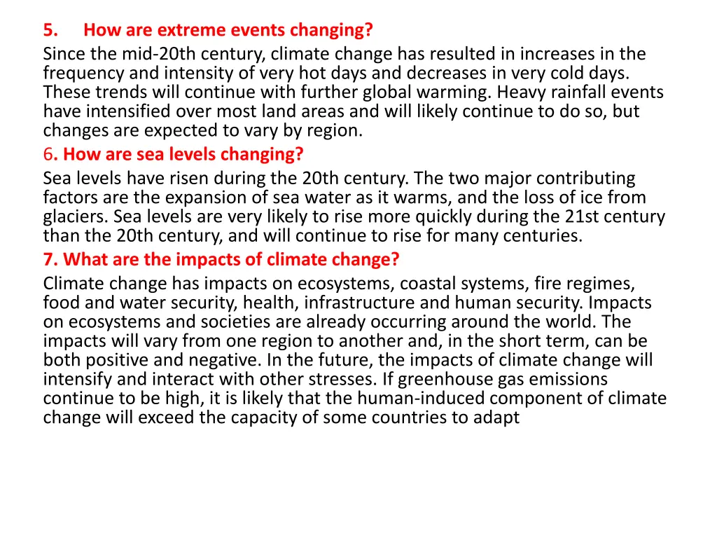 5 since the mid 20th century climate change