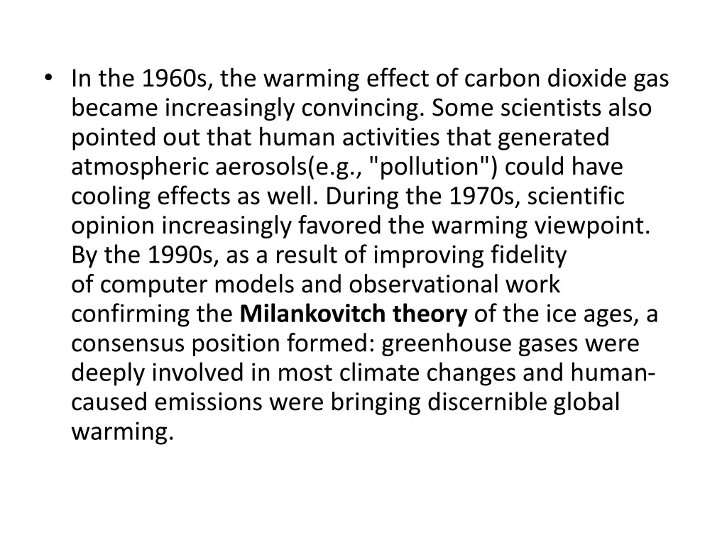 in the 1960s the warming effect of carbon dioxide