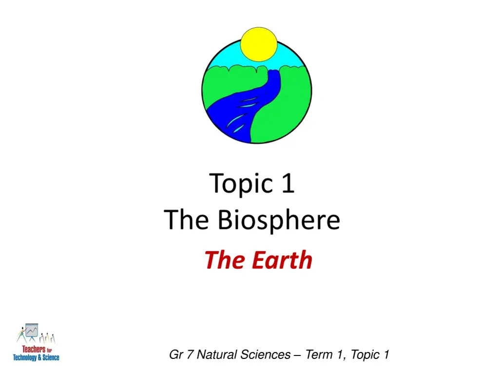 topic 1 the biosphere the earth