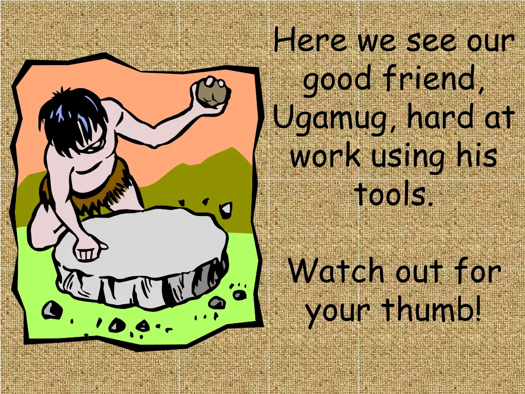 here we see our good friend ugamug hard at work