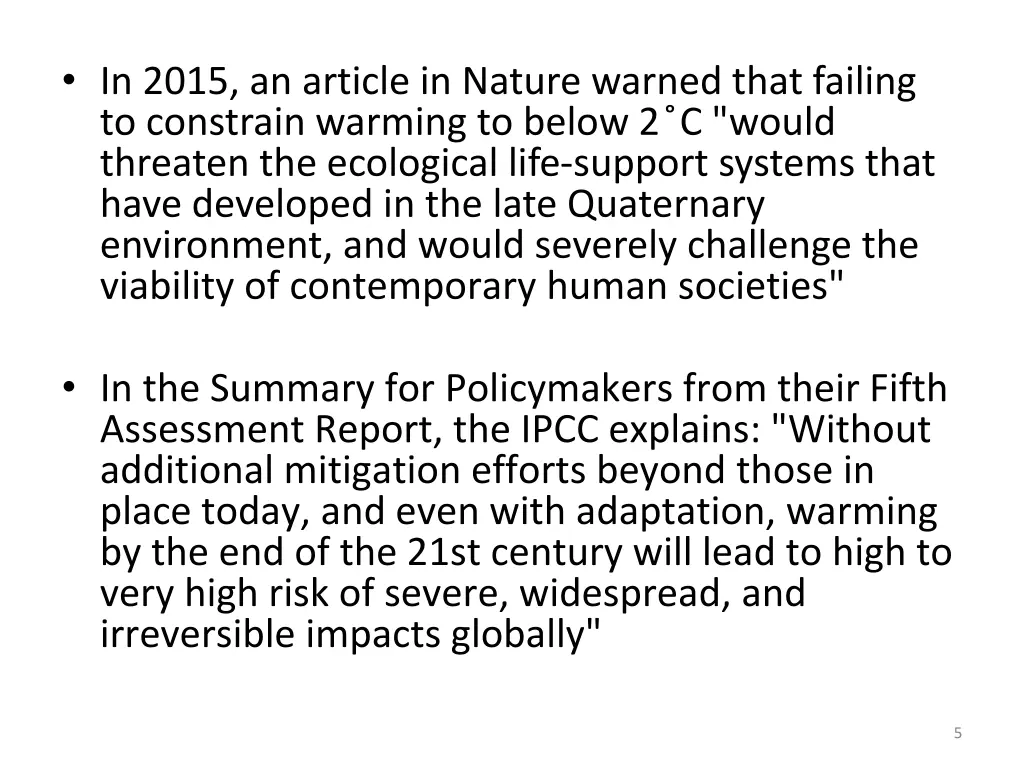 in 2015 an article in nature warned that failing