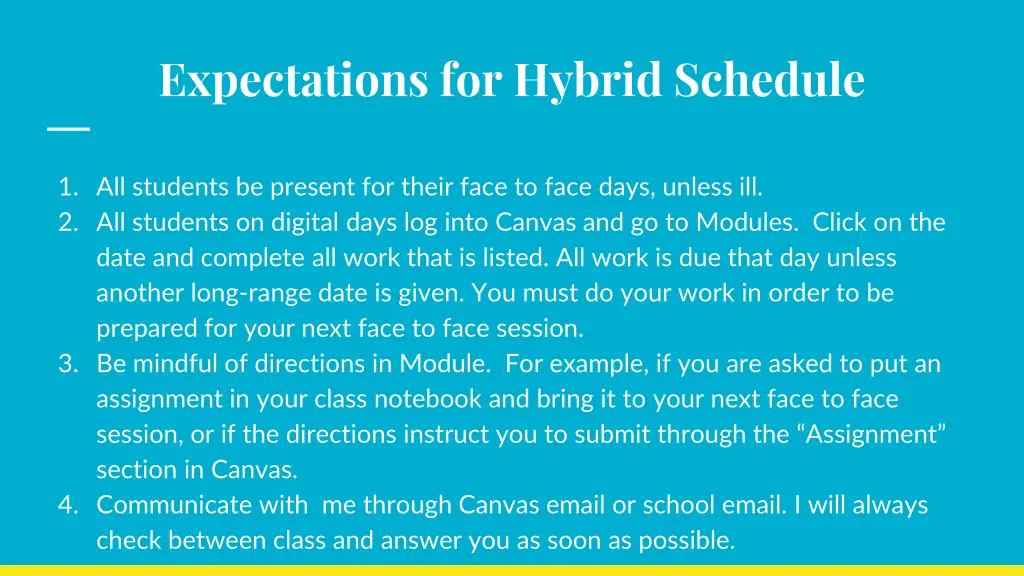 expectations for hybrid schedule