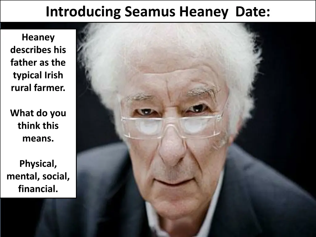 introducing seamus heaney date 1