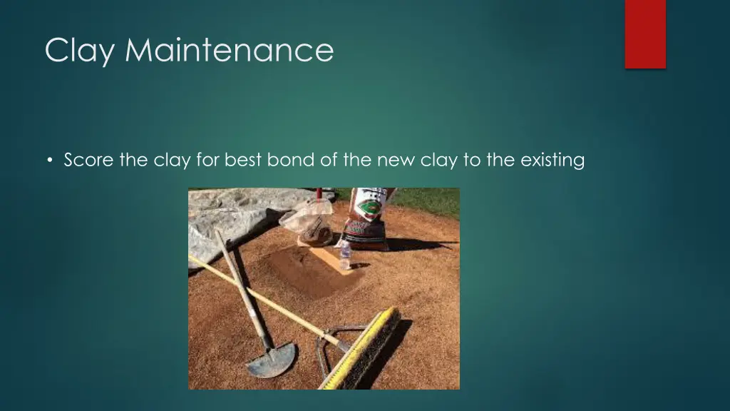 clay maintenance 1