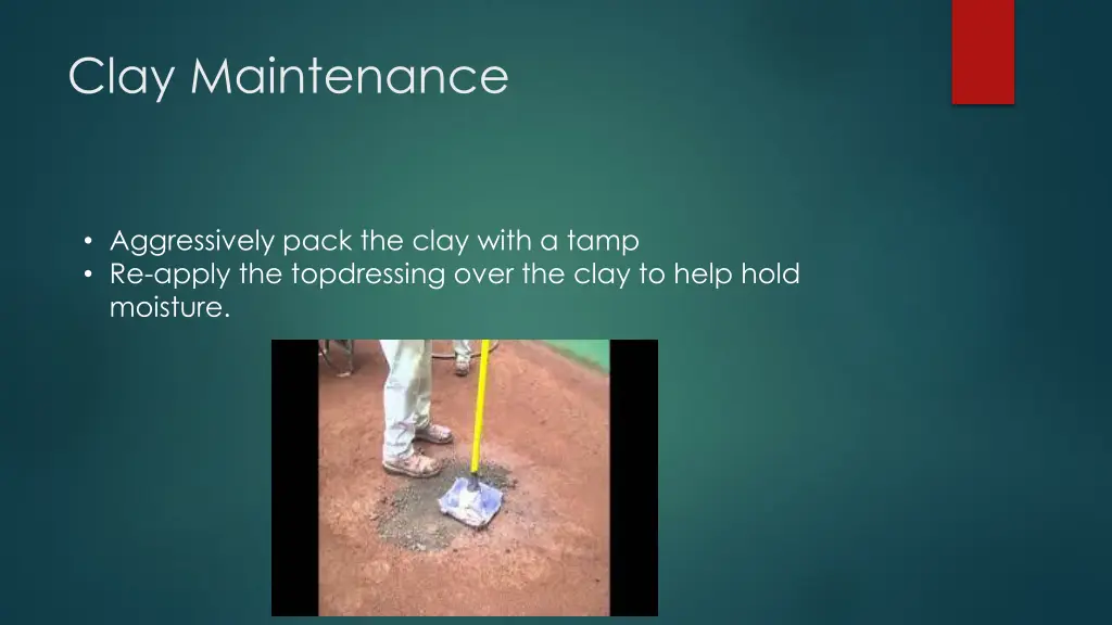 clay maintenance 3