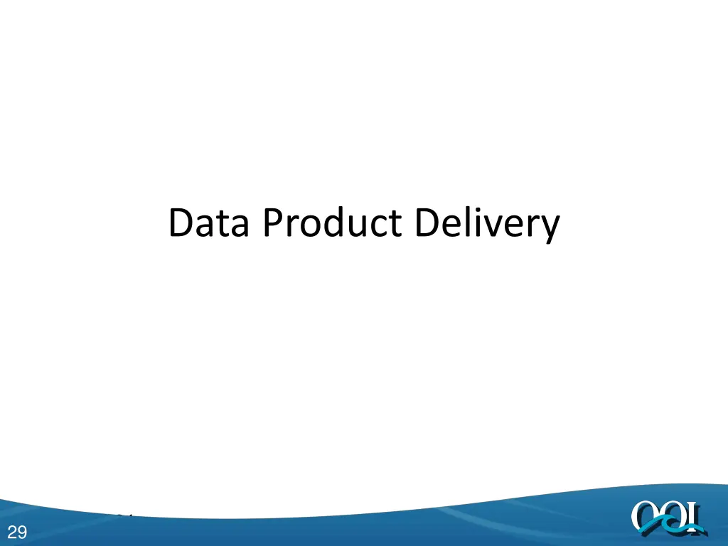 data product delivery